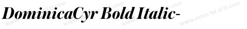 DominicaCyr Bold Italic字体转换